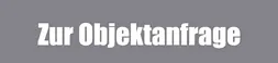 Zur Objektanfrage